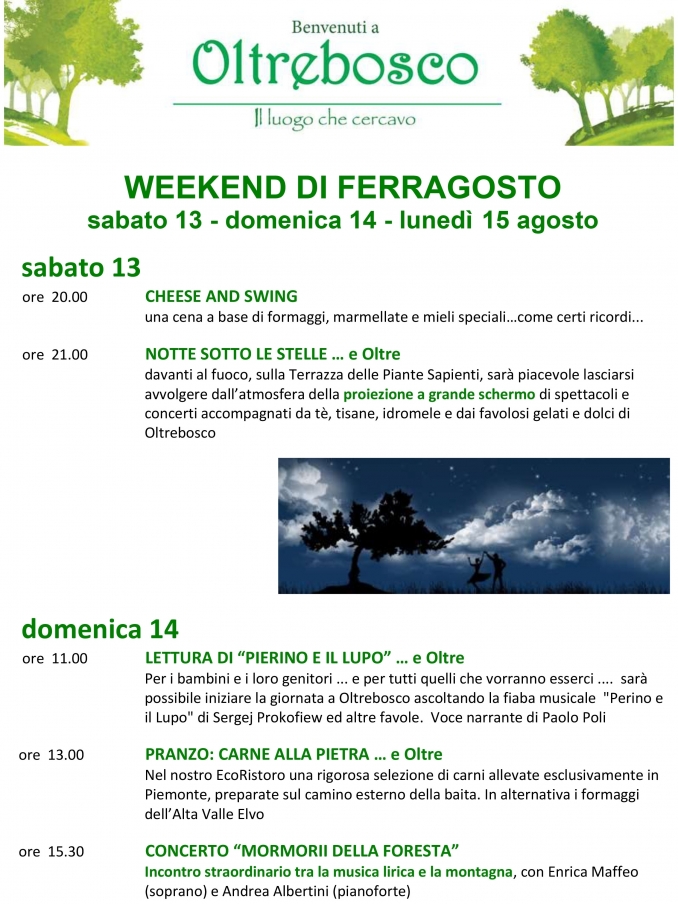 weekend di ferragosto - oltrebosco